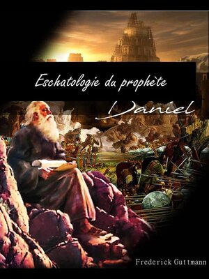 cover image of ESCHATOLOGIE DU PROPHÈTE DANIEL